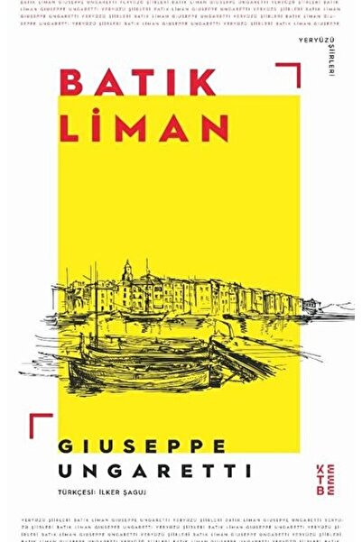 Generic Brand Batık Liman / Giuseppe Ungaretti / / 9786257587143