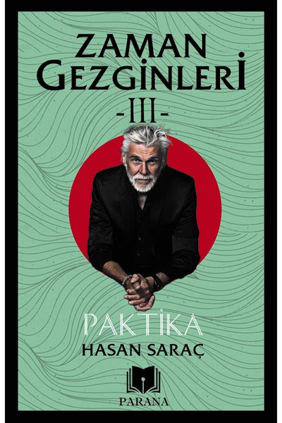 Parana Yayınları Zaman Gezginleri -ııı- Paktika / Hasan Saraç / / 9786257234283