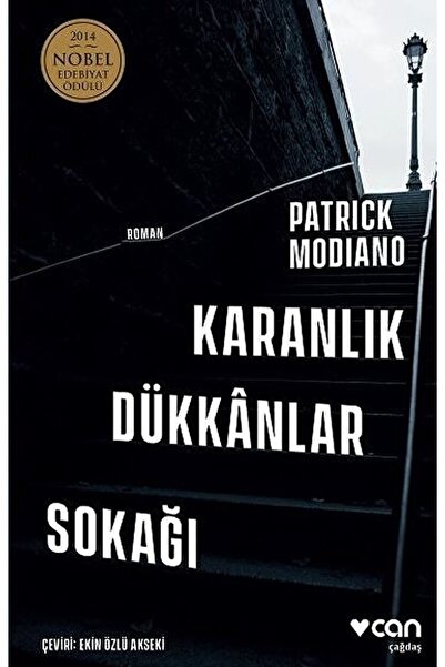 CAN Karanlık Dükkanlar Sokağı / Patrick Modiano / / 9789750745492