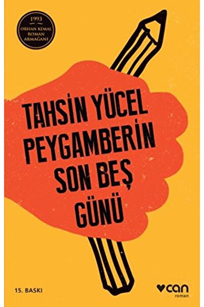 CAN Peygamberin Son Beş Günü / Tahsin Yücel / / 9789750719820