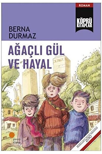 Günışığı Kitaplığı Ağaçlı Gül ve Hayal