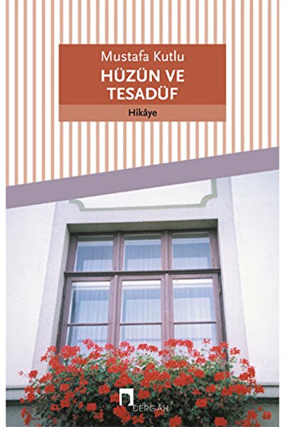 Dergah Yayınları Hüzün Ve Tesadüf / Mustafa Kutlu / / 9789759953720