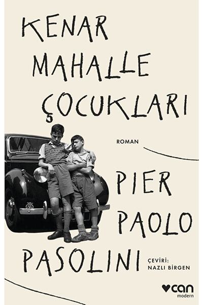 CAN Kenar Mahalle Çocukları / Pier Paolo Pasolini / / 9789750757969
