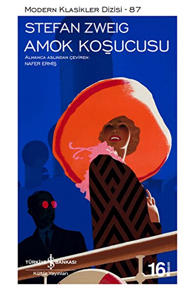 İş Bankası Kültür Yayınları Amok Koşucusu / Stefan Zweig / / 9786053329053