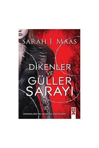 Genel Markalar Dikenler ve Güller Sarayı kitabı / Sarah J. Maas / Dex Yayınevi