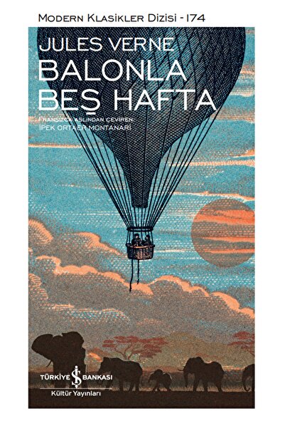 İş Bankası Kültür Yayınları Balonla Beş Hafta / Jules Verne / / 9786254054594