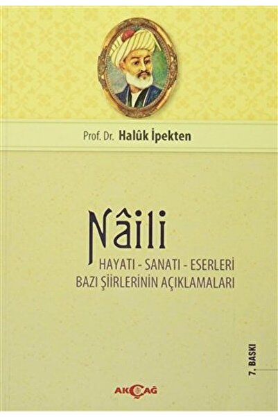Akçağ Yayınları Naili Haluk İpekten 9789753382649