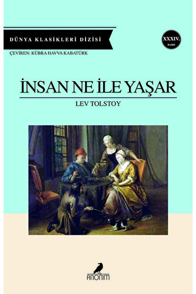 Anonim Yayıncılık Insan Ne Ile Yaşar / Lev Nikolayeviç Tolstoy / / 9786051002965