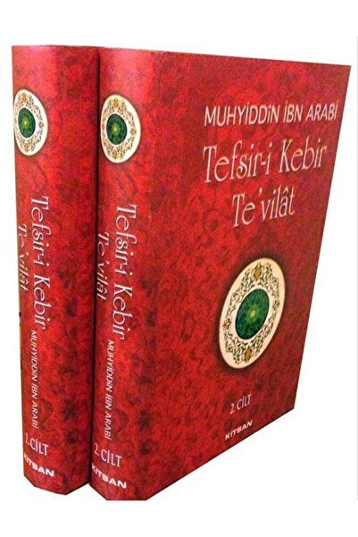 Kitsan Yayınları Tefsir-i Kebir Te’vilat (2 Kitaptakım) / Muhyiddin Ibn Arabi...