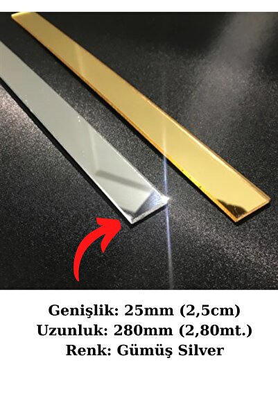 ARON Bg (2,5CM) Dekoratif Yapışkanlı (SİLVER) Aynalı Pleksi Şerit Mobilya Dolap Süsü 25mm X 2800mm