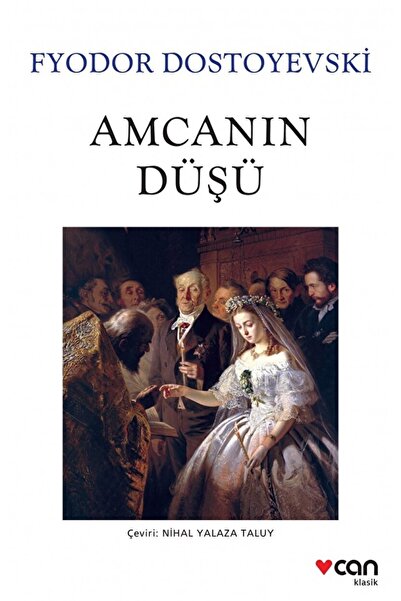 CAN Amcanın Düşü / Fyodor Mihayloviç Dostoyevski / / 9789750740213