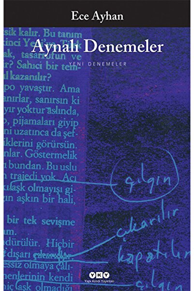 Yapı Kredi Yayınları Aynalı Denemeler / Ece Ayhan / / 9789753633680