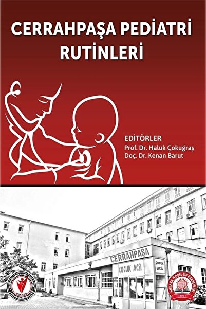 Genel Markalar Cerrahpaşa Pediatri Rutinleri