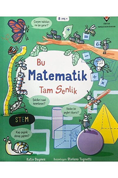 Tübitak Yayınları Bu Matematik Tam Senlik / Katie Daynes / / 9786053124757