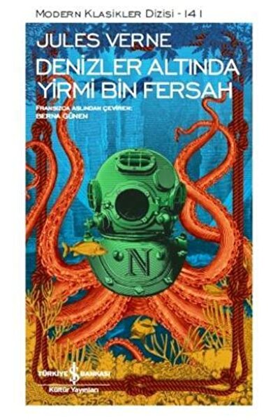 TÜRKİYE İŞ BANKASI KÜLTÜR YAYINLARI Denizler Altında Yirmi Bin Fersah