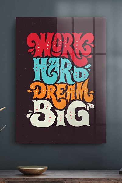 Decovetro Stakleni sto, radi naporno, sanjaj velike snove