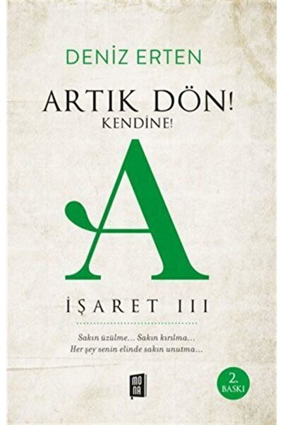 Mona Kitap Artık Dön! Kendine! A-işaret 3 - Deniz Erten