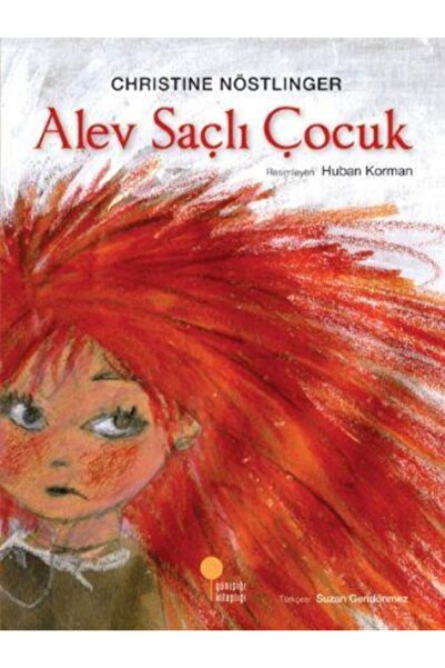 Günışığı Kitaplığı Alev Saçlı Çocuk  Christine Nöstlinger