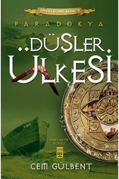 Timaş Yayınları Paradokya - Düşler Ülkesi 3- Cem Gülbent