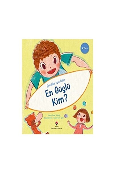 Tübitak Yayınları من هو الأقوى؟ - العلوم للأطفال - - كتاب يون هي هونغ