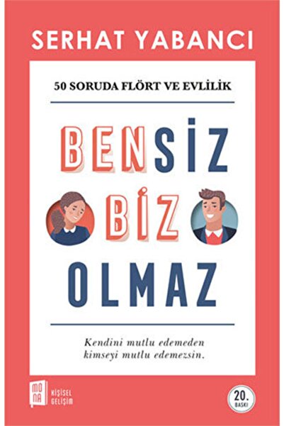 Mona Kitap Bensiz Biz Olmaz
