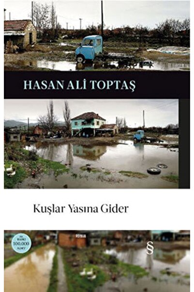 Everest Yayınları Kuşlar Yasına Gider Hasan Ali Toptaş