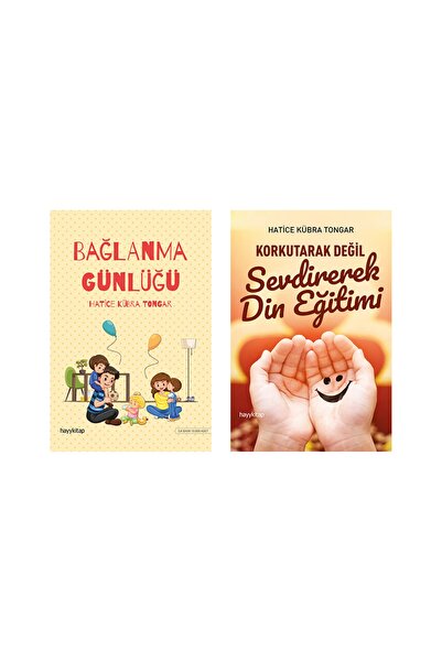 hayykitap 2 Kitap / Korkutarak Değil Sevdirerek Din Eğitimi - Bağlanma Günlüğü