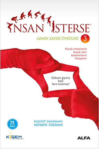 Alfa Yayınları İnsan İsterse / Azmin Zaferi Öyküleri 3. Kitap