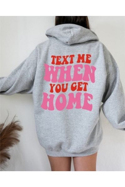 Teknik Hoodie Sweatshirt Text Me When You Get Home