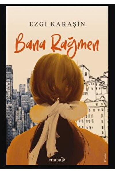 masakitap Bana Rağmen / Ezgi Karaşin / / 9786057301833
