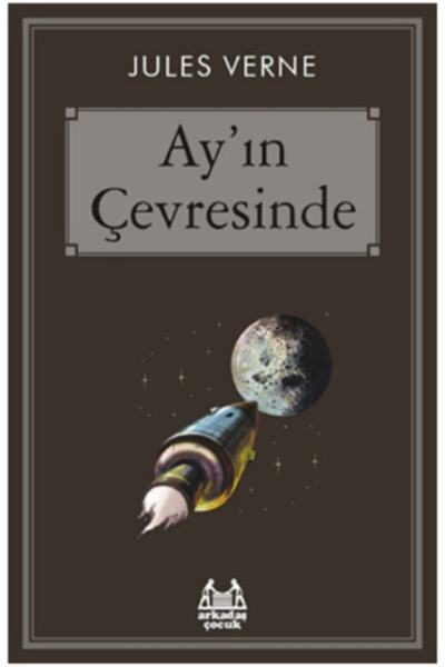 Arkadaş Yayınları Ay'ın Çevresinde