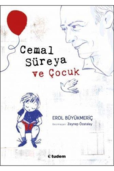 Tudem Yayınları Cemal Süreya Ve Çocuk-erol Büyükmeriç