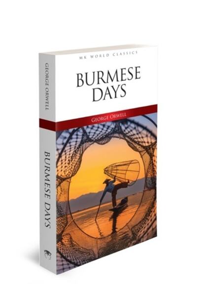 MK Publications Ingilizce Klasik Roman - Burmese Days - George Orwell -