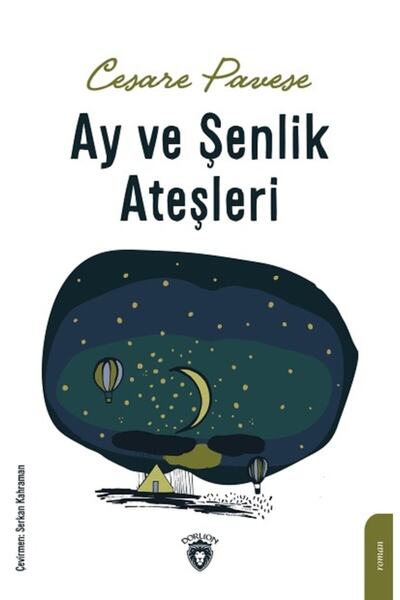 Dorlion Yayınevi Ay Ve Şenlik Ateşleri
