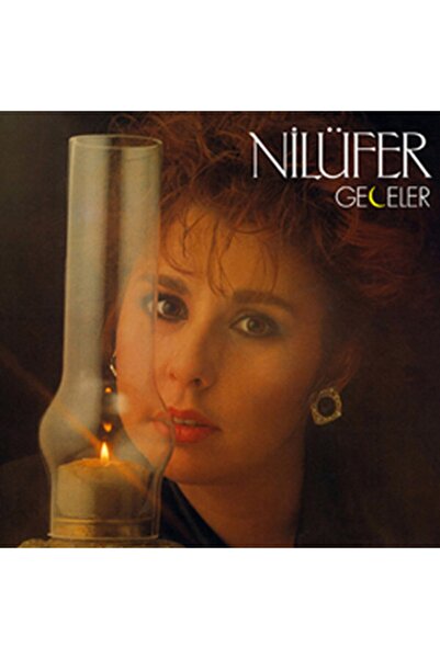 Plakbak Nilüfer ?– Geceler