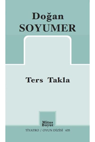 Mitos Boyut Yayınları Ters Takla - - Doğan Soyumer Kitabı