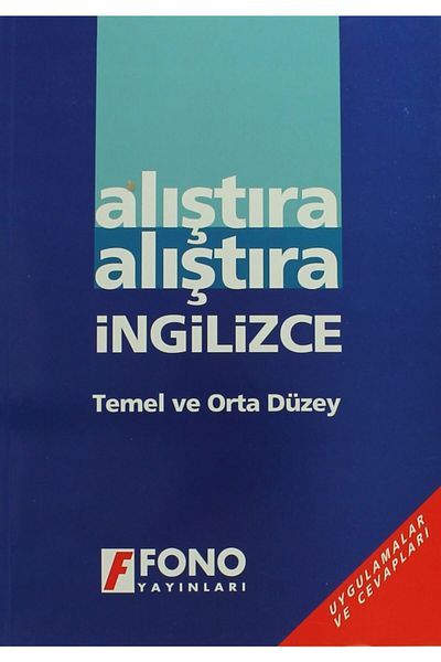 Fono Yayınları Exercise - Exercise - Basic and Intermediate English