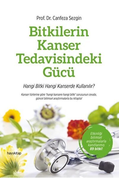 hayykitap Bitkilerin Kanser Tedavisindeki Gücü Canfeza Sezgin