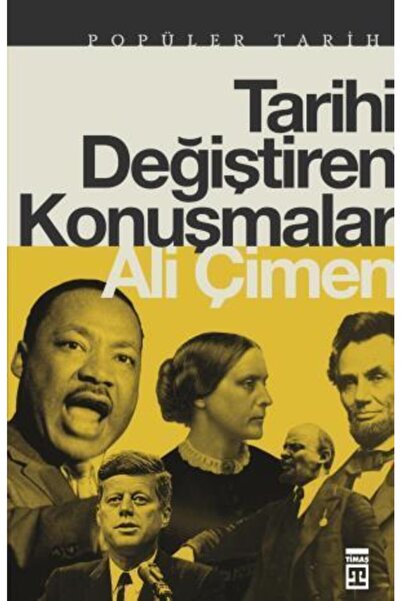 Timaş Yayınları Tarihi Değiştiren Konuşmalar