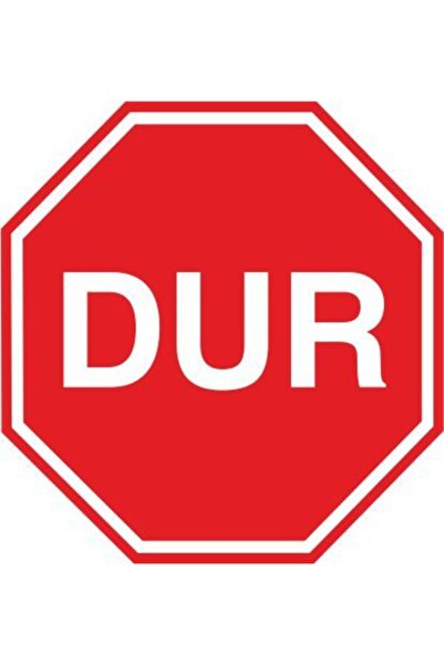 ERGÜNDOĞDU Dur Trafik Levhası