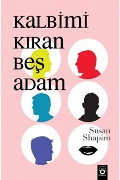 Okuyan Us Yayınları Kalbimi Kıran Beş Adam - Susan Shapiro