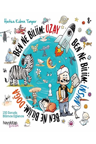 hayykitap Ben Ne Biliim 3’lü Set: Insan - Doğa - Uzay - Hatice Kübra Tongar