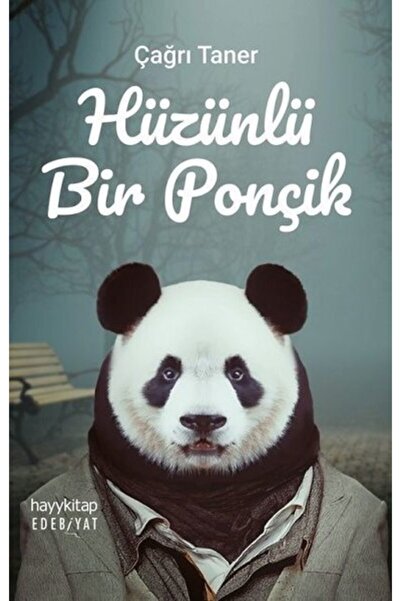 hayykitap Hüzünlü Bir Ponçik - Çağrı Taner