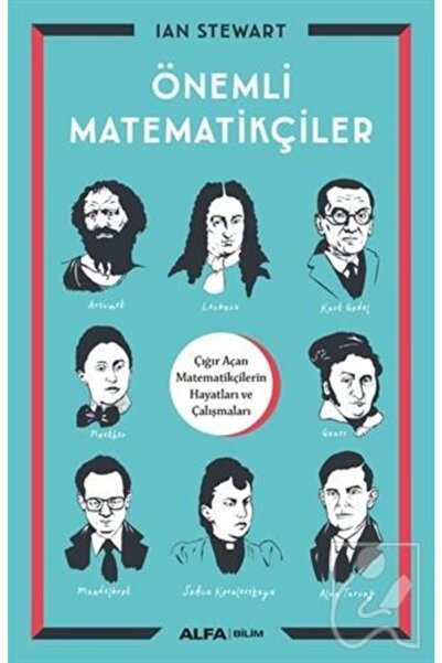 Alfa Yayınları Önemli Matematikçiler - Ian Stewart 9786254492051