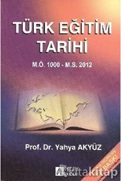 Pegem Akademi Yayıncılık Türk Eğitim Tarihi M.ö. 1000 - M.s.2019