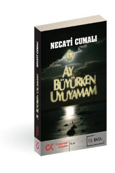 Cumhuriyet Kitapları Ay Büyürken Uyuyamam