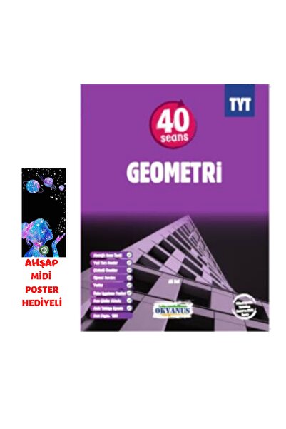 Okyanus Yayınları Okyanus Tyt 40 Seansta Geometri Konu Anlatımlı Soru Bankası Ahşap Poster Hediyeli