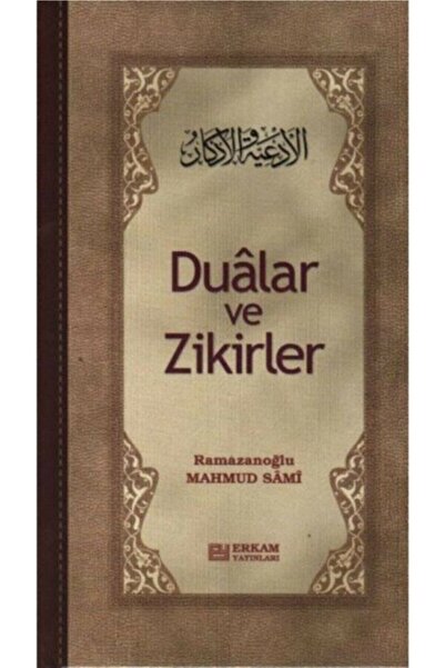Erkam Yayınları Dualar Ve Zikirler Mahmut Sami Ramazanoğlu