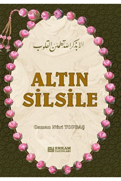 Erkam Yayınları Altın Silsile / Osman Nuri Topbaş / / 9789944834360