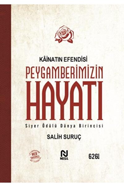Nesil Yayınları -peygamberimizin Hayatı Tek Cilt, Salih Suruç